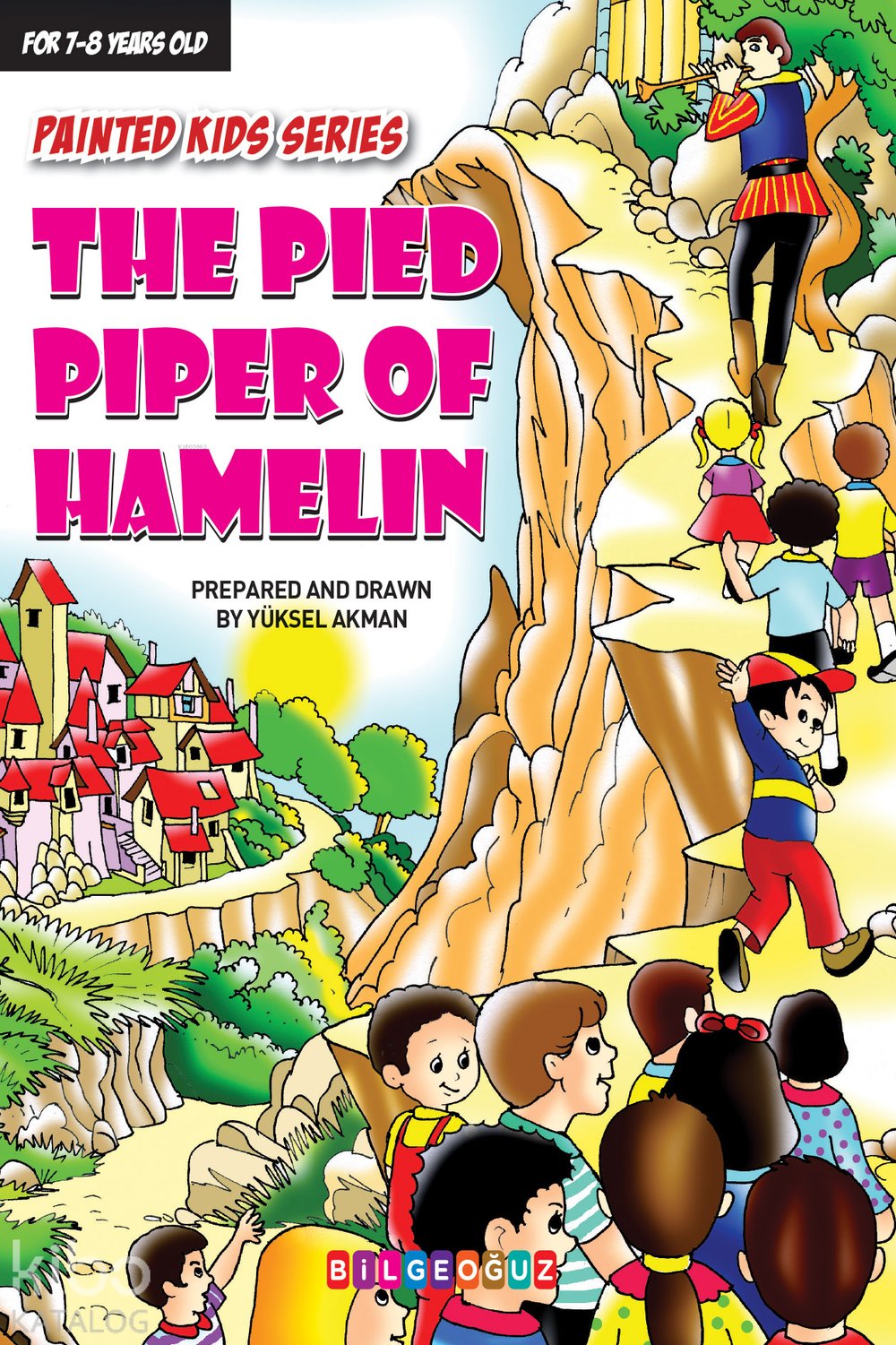 The Pied Piper Of Hamelin - Yüksel Akman