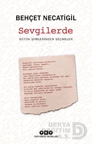SEVGİLERDE - BÜTÜN ŞİİRLERİNDEN SEÇMELER