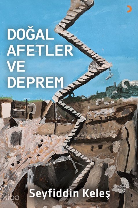 Doğal Afetler ve Deprem - Seyfiddin Keleş