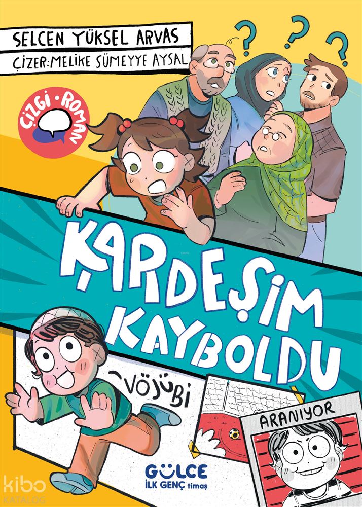 KARDEŞİM KAYBOLDU