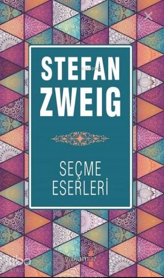Stefan Zweig Seçme Eserleri