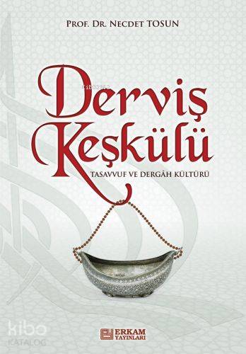 Derviş Keşkülü - Necdet Tosun