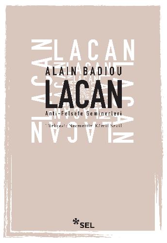 Lacan: Anti-Felsefe Seminerleri, 1994 - 1995 - Alain Badiou