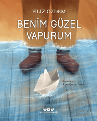 BENİM GÜZEL VAPURUM