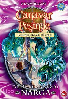 Canavar Peşinde - Karanlıklar Diyarı 15. Kitap