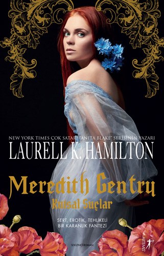 Meredith Gentry - Kutsal Suçlar - Laurell K. Hamilton