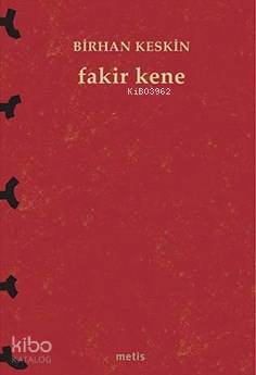 Fakir Kene - Birhan Keskin