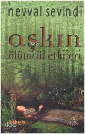 Aşkın Ölümcül Etkileri