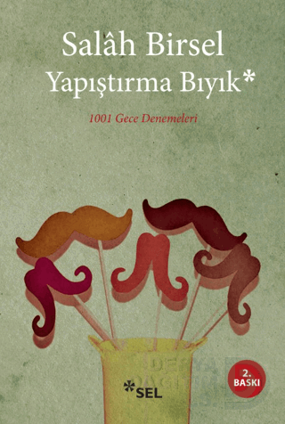 YAPIŞTIRMA BIYIK / SALAH BİRSEL