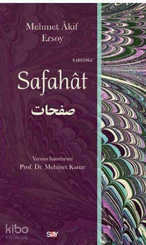 Safahat - Mehmet Akif Ersoy
