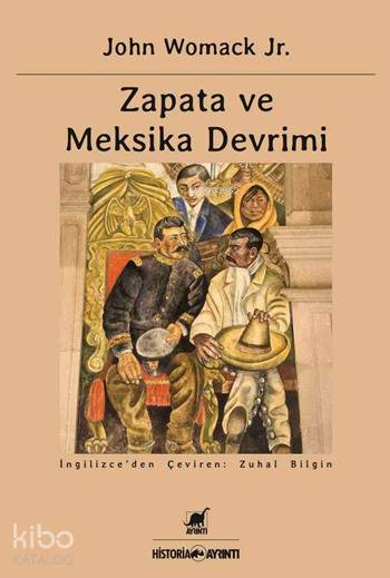 Zapata ve Meksika Devrimi