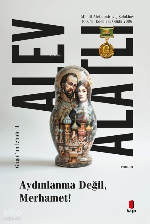 Aydınlanma Değil Merhamet! - Alev Alatlı