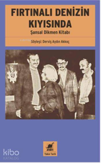 Fırtınalı Denizin Kıyısında