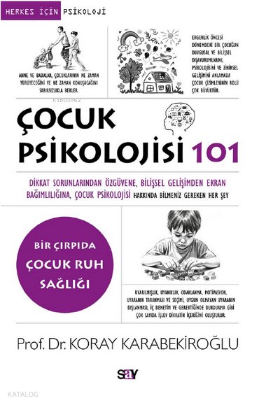 Çocuk Psikolojisi 101 - Koray Karabekiroğlu