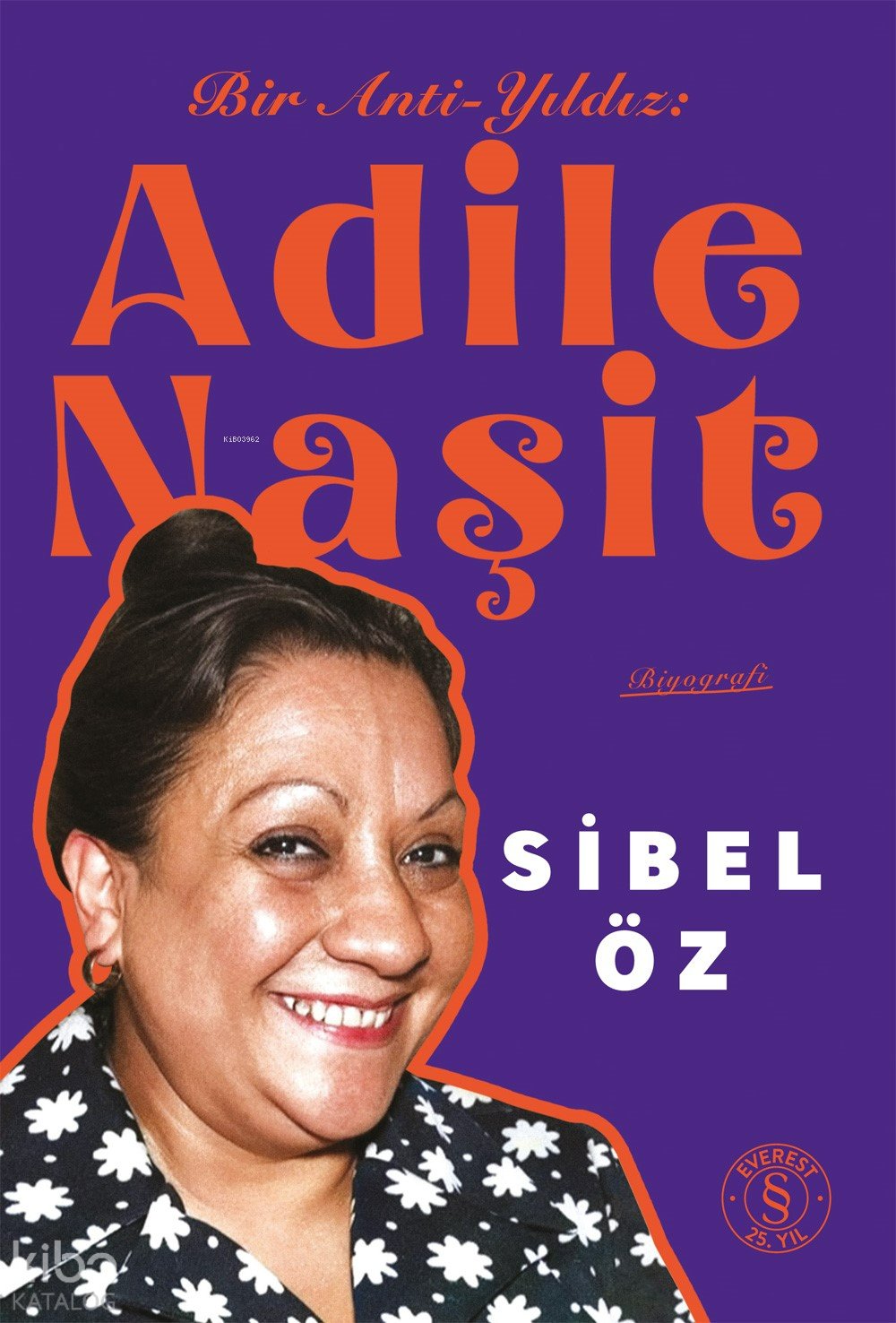 Bir Anti-Yıldız Adile Naşit