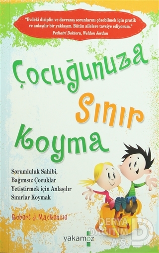 ÇOCUĞUNUZA SINIR KOYMA