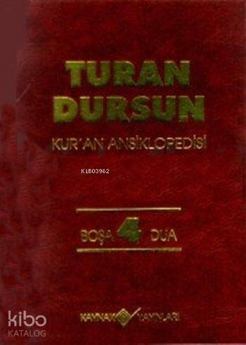 Kur'an Ansiklopedisi Cilt: 4 (Ciltli)