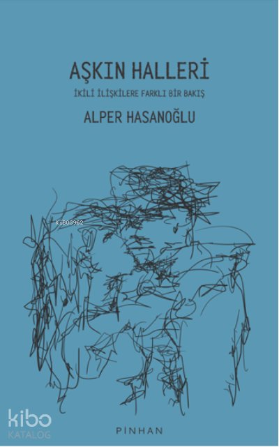 Aşkın Halleri - Alper Hasanoğlu