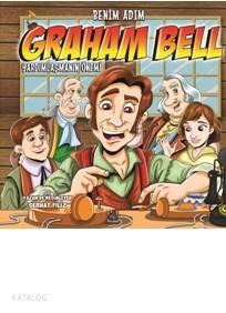 Benim Adım Graham Bell - Serhat Filiz