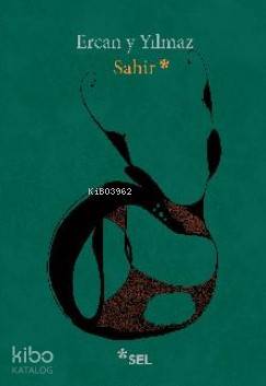 Sahir - Ercan Yılmaz