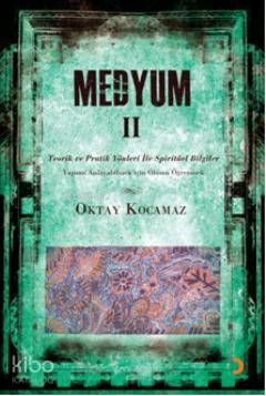 Medyum II - Oktay Kocamaz