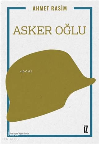 Asker Oğlu - Ahmet Rasim