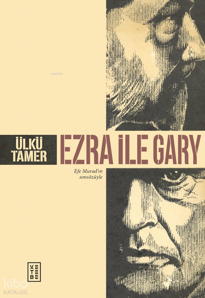 Ezra İle Gary - Ülkü Tamer