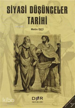 Siyasi Düşünceler Tarihi - Metin İşçi