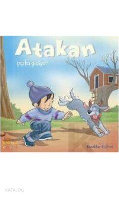 Atakan Parka Gidiyor - Sandrine Deredel Rogeon