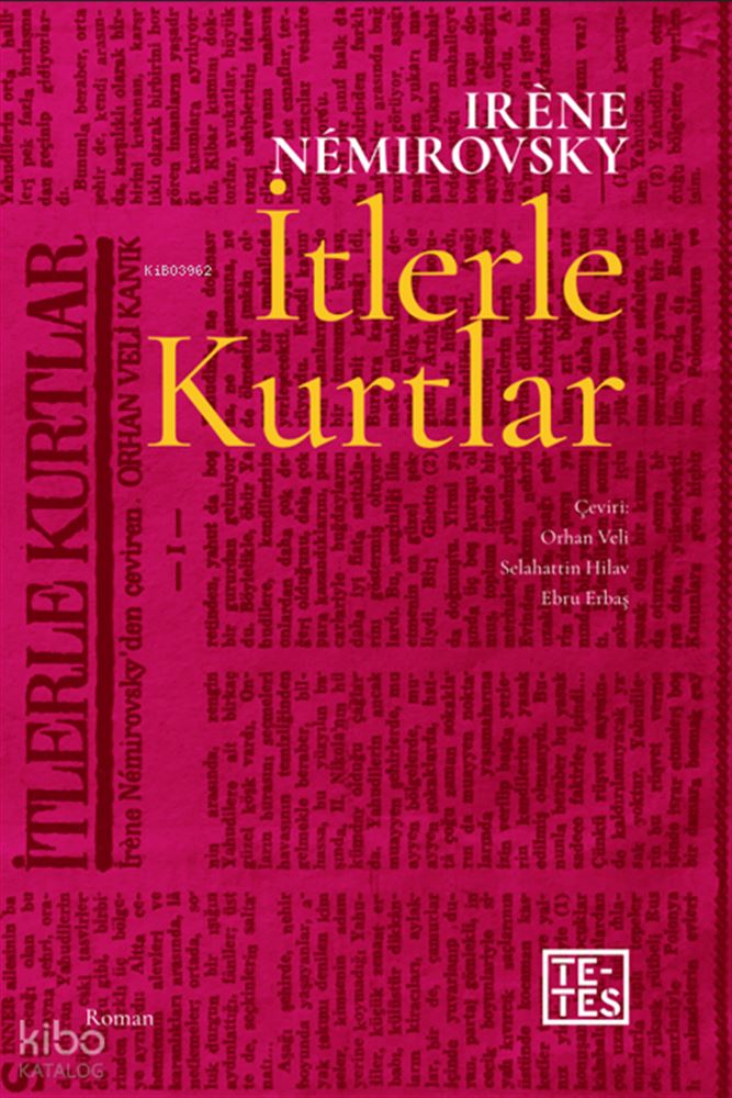 İTLERLE KURTLAR