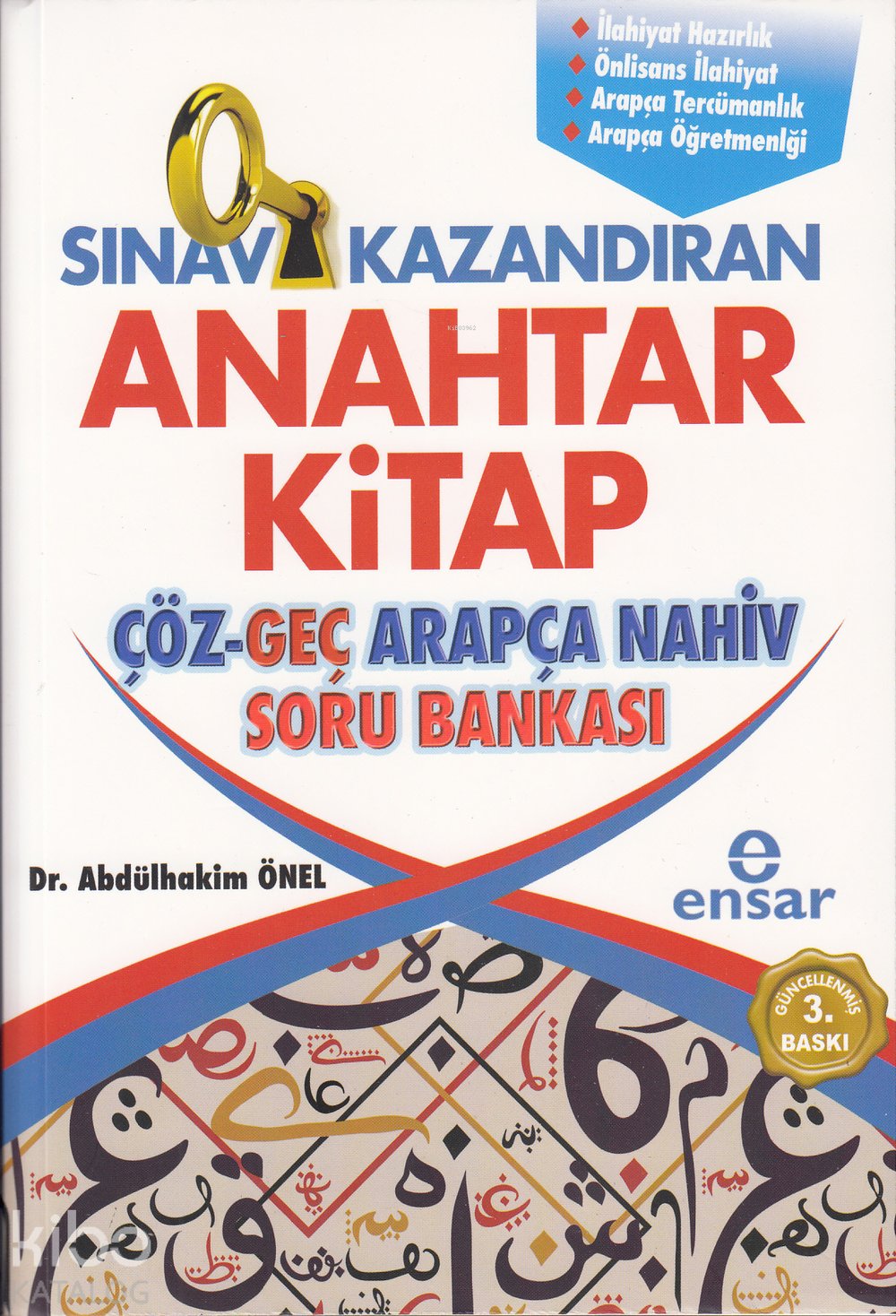Sınav Kazandıran Anahtar Kitap Çöz - Geç Arapça Nahiv Soru Bankası - Abdülhakim Önel