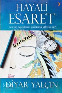 Hayali Esaret