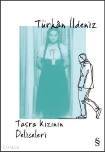 Taşra Kızının Deliceleri
