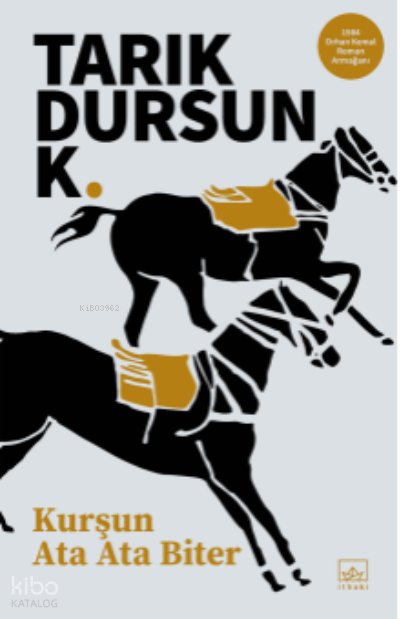 Kurşun Ata Ata Biter - Tarık Dursun K.