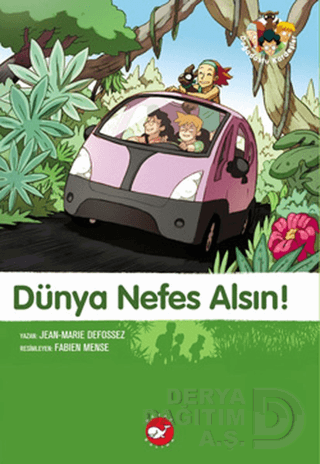 DOĞA DOSTU 7 DÜNYA NEFES ALSIN