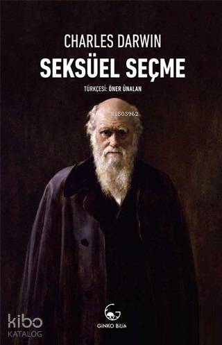 Seksüel Seçme - Charles Darwin