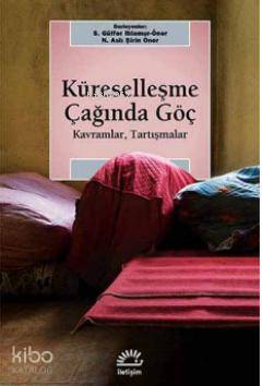 Küreselleşme Çağında Göç