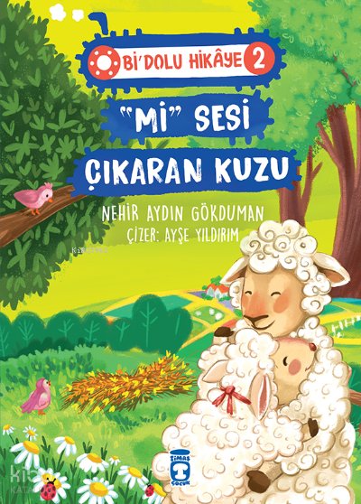 mi Sesi Çıkaran Kuzu - Bi Dolu Hikaye 2 - Nehir Aydın Gökduman