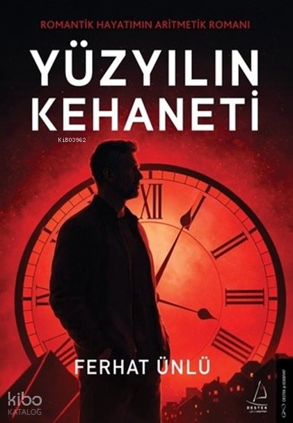 Yüzyılın Kehaneti - Ferhat Ünlü