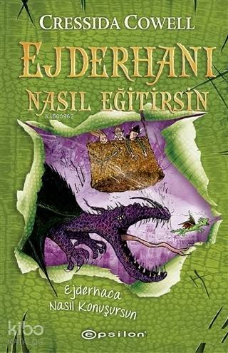 Ejderhaca Nasıl Konuşursun - Ejderhanı Nasıl Eğitirsin 3 - Cressida Cowell
