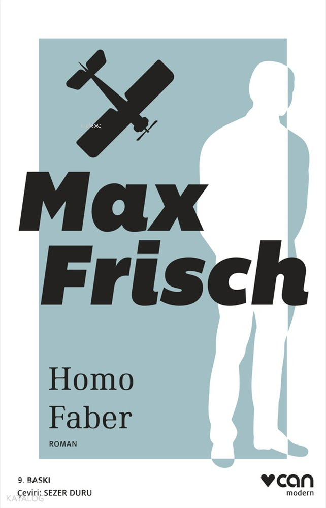 Homo Faber - Max Frisch