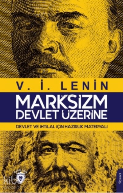 Marksizm - Devlet Üzerine - V. İ. Lenin