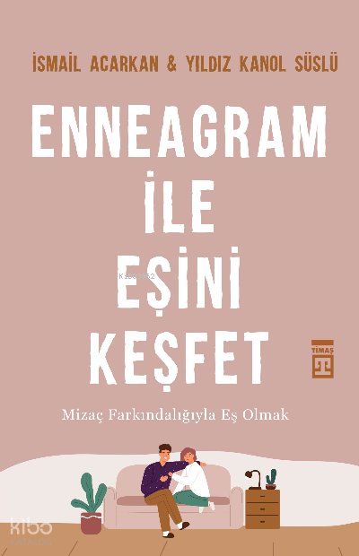 Enneagram İle Eşini Keşfet - İsmail Acarkan