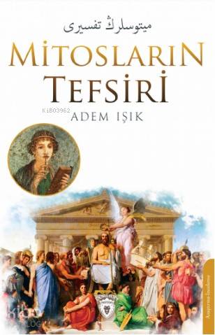 Mitosların Tefsiri - Adem Işık