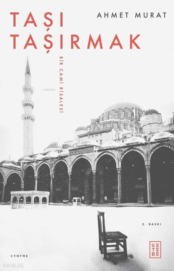 Taşı Taşırmak - Ahmet Murat
