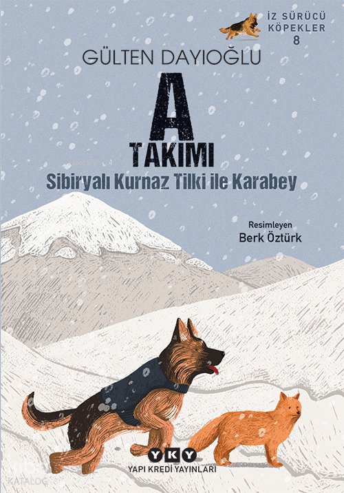 A Takımı – Sibiryalı Kurnaz Tilki ile Karabey