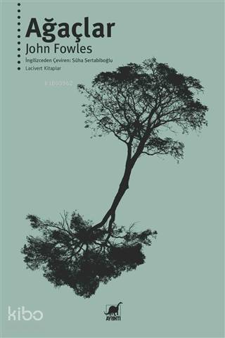Ağaçlar - John Fowles