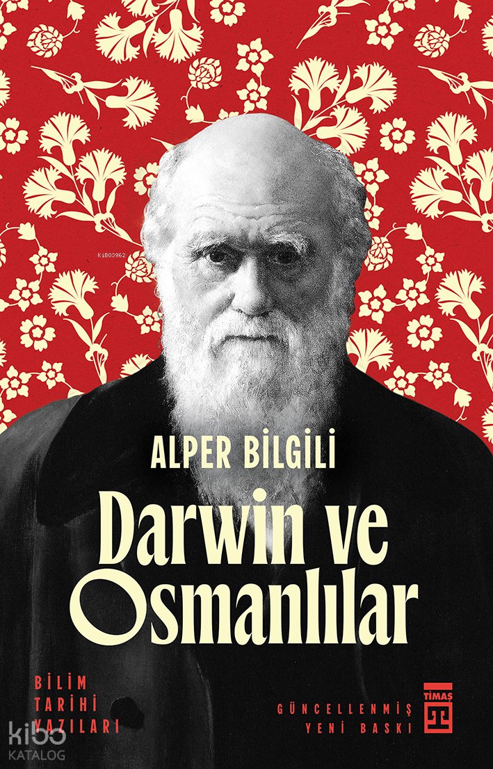 Darwin ve Osmanlılar - Alper Bilgili