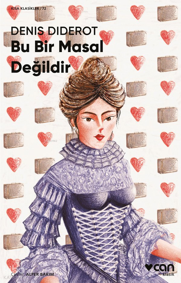 Bu Bir Masal Değildir - Denis Diderot