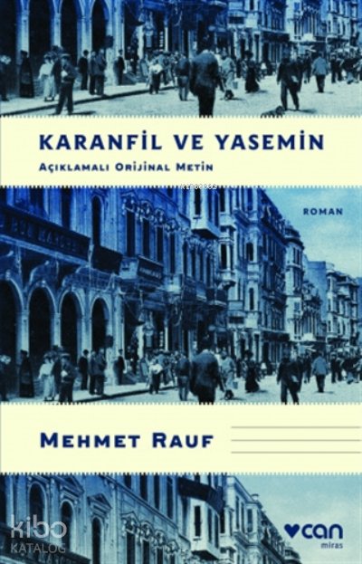 Karanfil Ve Yasemin (açıklamalı Orijinal Metin)